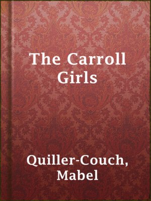 cover image of The Carroll Girls